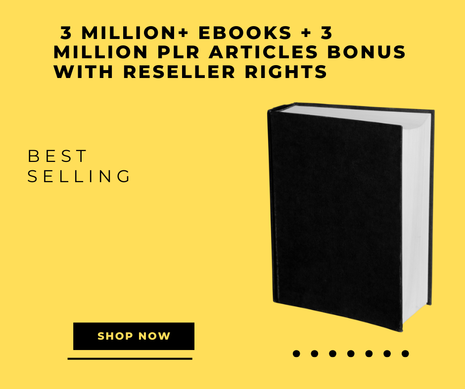 3M+ Digital eBooks & 3M+ PLR Articles | Resell & Profit Rights"