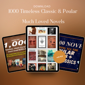 1000 Timeless & Famous Classic Novels Bundle With PLR