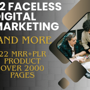 22 DFY Faceless Marketing Products with MRR & PLR